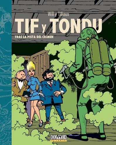 TIF Y TONDU 1968-1971 | 9788418510199 | TILLIEUX, MAURICE / MALTAITE, WILL