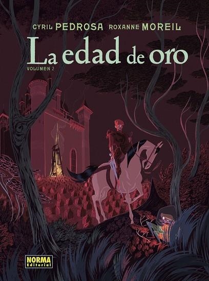 LA EDAD DE ORO. VOLUMEN 2 | 9788467943566 | ROXANNE MOREIL / CYRIL PEDROSA
