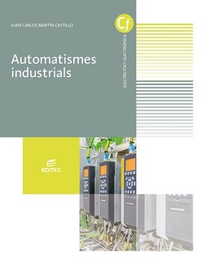 AUTOMATISMES INDUSTRIALS | 9788413213354 | MARTÍN CASTILLO, JUAN CARLOS