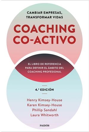 COACHING CO-ACTIVO | 9788449337239 | KIMSEY-HOUSE, HENRY / KIMSEY-HOUSE, KAREN / SANDAHL, PHILLIP / WHITWORTH, LAURA