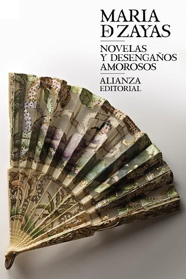 NOVELAS Y DESENGAÑOS AMOROSOS | 9788413621340 | ZAYAS, MARÍA DE / NAVARRO DURÁN, ROSA