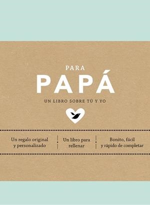 PARA PAPÁ | 9788401026225 | VAN VLIET, ELMA