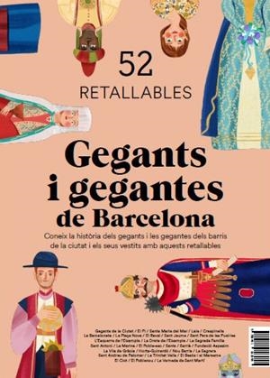 GEGANTS I GEGANTES DE BARCELONA | 9788491563099 | ALONSO, NICO / BERLOSO, LAIA (IL.)