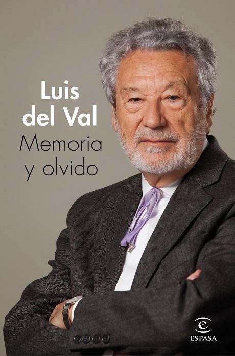 MEMORIA Y OLVIDO | 9788467059779 | VAL, LUIS DEL