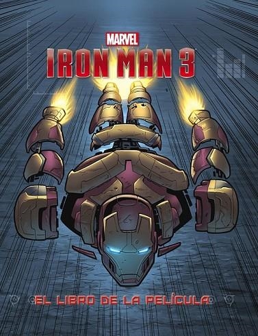 IRON MAN 3 EL LIBRO DE LA PELICULA | 9788415343493 | VVAA