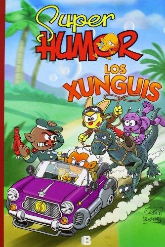 SUPER HUMOR LOS XUNGUIS Nº1 | 9788466651196 | RAMIS / CEA