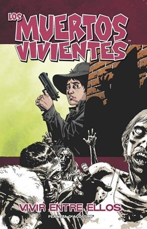 MUERTOS VIVIENTES 12 VIVIR ENTRE ELLOS, LOS | 9788467495546 | KIRKMAN, ROBERT / ACCORDI RICKARDS, MARCO
