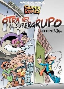 OTRA VEZ EL SUPER GRUPO | 9788466652681 | JAN  / PEREZ NAVARRO, FRANCISCO