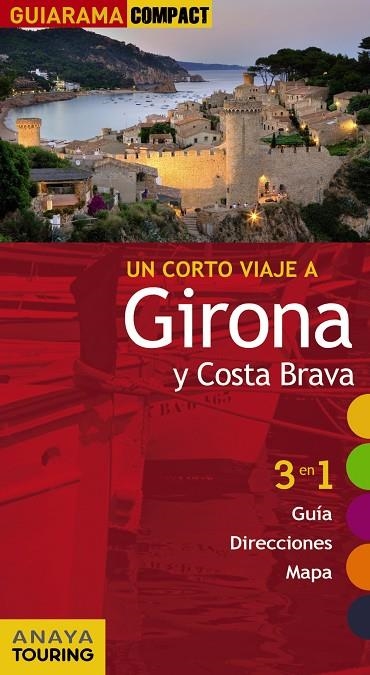 GIRONA Y COSTA BRAVA GUIARAMA 2012 | 9788497769815 | FONALLERAS, JOSÉ MARÍA