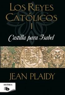 CASTILLA PARA ISABEL | 9788498728095 | PLAIDY, JEAN