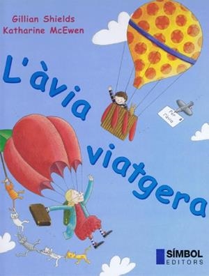 AVIA VIATGERA, L' | 9788495987167 | SHIELDS, GILLIAN