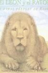 LEON Y EL RATON Y OTRAS FABULAS DE ESOPO, EL | 9788489396647 | ORGEL, DORIS/KITCHEN, BERT