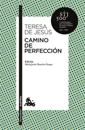 CAMINO DE PERFECCION | 9788467043761 | TERESA DE JESUS