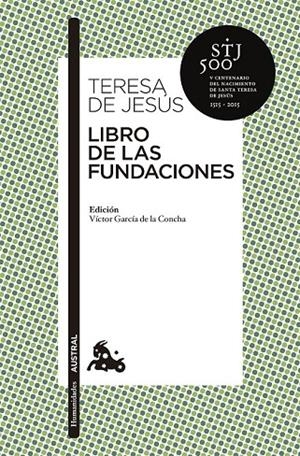 LIBRO DE LAS FUNDACIONES | 9788467043778 | TERESA DE JESUS