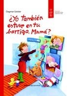 ¿YO TAMBIEN ESTUVE EN TU BARRIGA, MAMA? | 9788426141309 | PROFAMILIA
