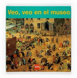 VEO, VEO EN EL MUSEO | 9788467519280 | CRESSY, JUDITH