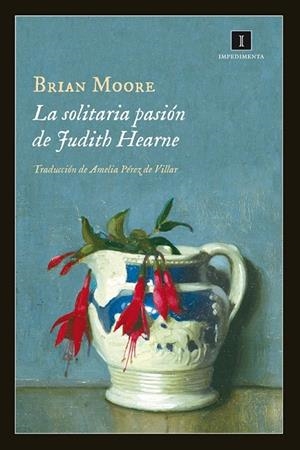 SOLITARIA PASIÓN DE JUDITH HEARNE LA | 9788415979357 | MOORE, BRIAN
