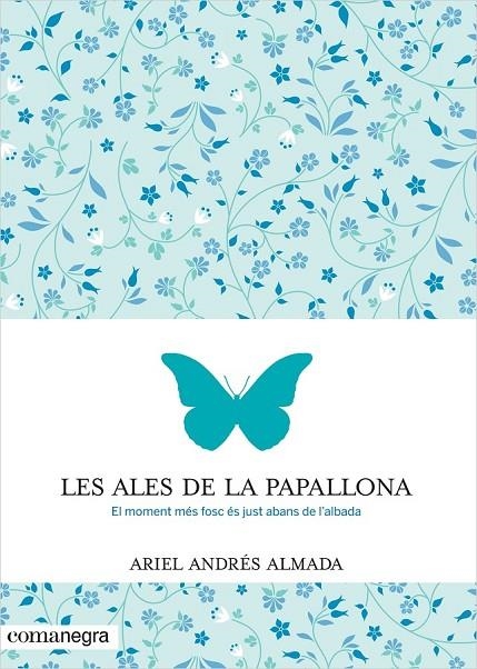 ALES DE LA PAPALLONA LES | 9788416033553 | ANDRÉS ALMADA, ARIEL