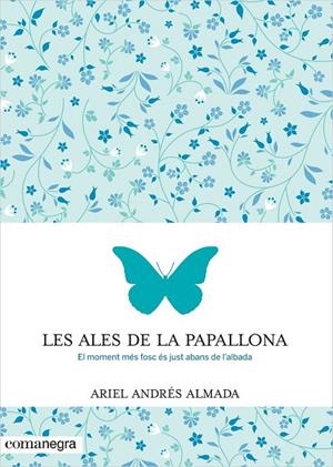 ALES DE LA PAPALLONA LES | 9788416033553 | ANDRÉS ALMADA, ARIEL