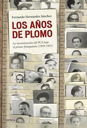 AÑOS DE PLOMO LOS | 9788498928068 | FERNANDO HERNÁNDEZ SÁNCHEZ