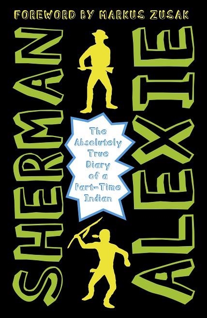 THE ABSOLUTELY TRUE DIARY OF A PART-TIME INDIAN | 9781783442010 | VV.AA.