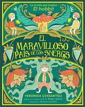 EL MARAVILLOSO PAÍS DE LOS SNERGS | 9788424669553 | WYKE SMITH, E. A. / COSSANTELI, VERONICA