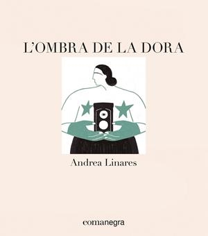 L'OMBRA DE LA DORA | 9788418022715 | LINARES, ANDREA