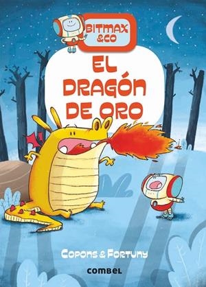 BITMAX & CO 03 CAST - EL DRAGÓN DE ORO | 9788491016625 | COPONS RAMON, JAUME