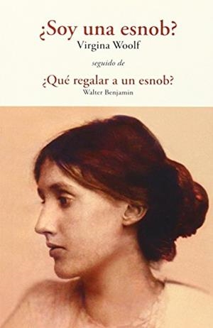 ¿SOY UNA SNOB? | 9788497168922 | WOOLF, VIRGINIA