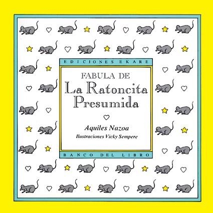 RATONCITA PRESUMIDA, LA | 9789802570744 | NAZOA, AQUILES
