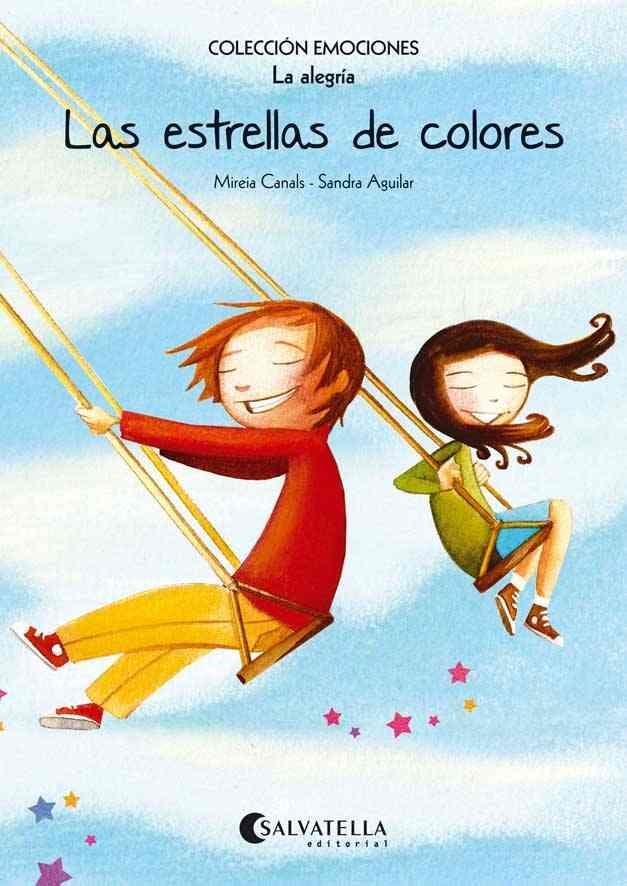 LAS ESTRELLAS DE COLORES (RÚSTICA) | 9788484128137 | CANALS BOTINES, MIREIA