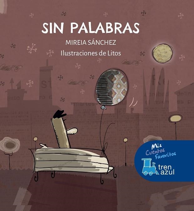 SIN PALABRAS | 9788468350202 | SÁNCHEZ CIVIL, MIREIA