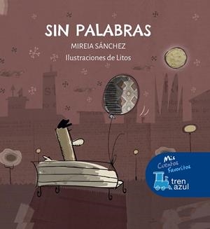 SIN PALABRAS | 9788468350202 | SÁNCHEZ CIVIL, MIREIA