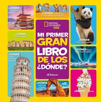 MI PRIMER GRAN LIBRO DE LOS ¿DÓNDE? | 9788482987521 | ESBAUM JILL