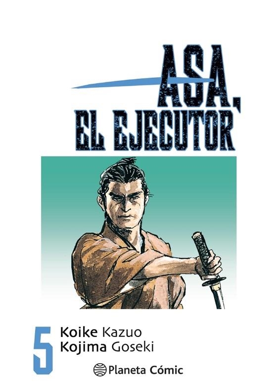 ASA EL EJECUTOR Nº 05/10 | 9788491460527 | KOIKE, KAZUO