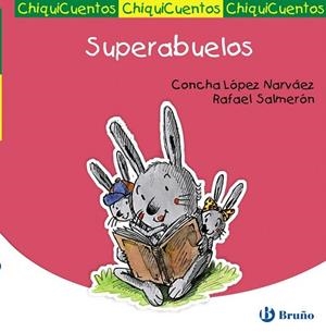 SUPERABUELOS | 9788421699713 | LOPEZ NARVAEZ, CONCHA / SALMERON, RAFAEL