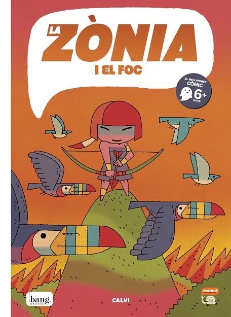 ZONIA I EL FOC,LA - CAT | 9788418101441 | CALVI FER