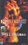 NEVERWHERE | 9788479049706 | GAIMAN, NEIL