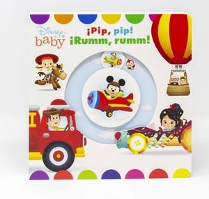 DISNEY BABY. ¡PIP, PIP! ¡RUMM, RUMM! | 9788417062620 | DISNEY