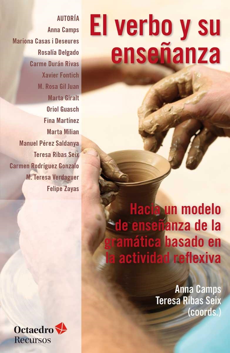 EL VERBO Y SU ENSE?ANZA | 9788499218953 | CAMPS MUNDÓ, ANNA / RIBAS SEIX, TERESA
