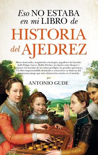 ESO NO ESTABA EN MI LIBRO DE HISTORIA DEL AJEDREZ | 9788417229672 | GUDE FERNÁNDEZ, VENTURA ANTONIO