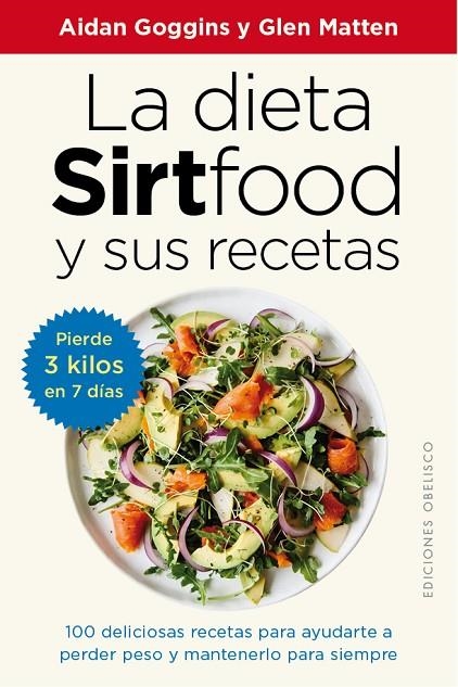 LA DIETA SIRTFOOD Y SUS RECETAS | 9788491117094 | GOGGINS, AIDAN / MATTEN, GLEN