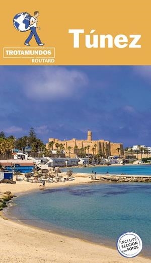 TÚNEZ | 9788417245313 | GLOAGUEN, PHILIPPE / TROTAMUNDOS