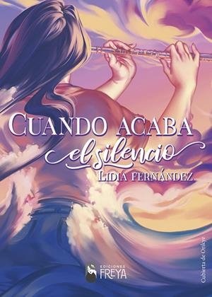 CUANDO ACABA EL SILENCIO | 9788412271522 | FERNÁNDEZ, LIDIA