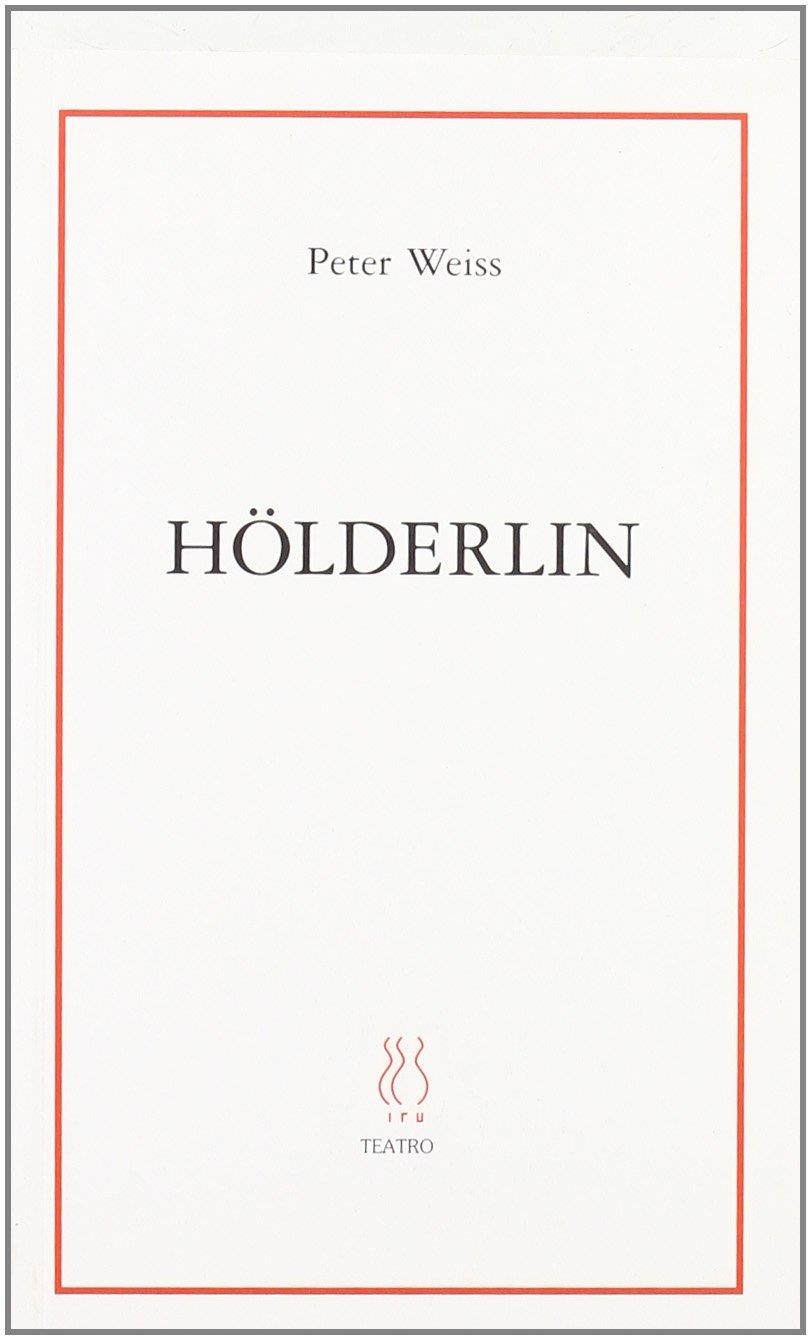 HÖLDERLIN | 9788487524981 | WEISS, PETER