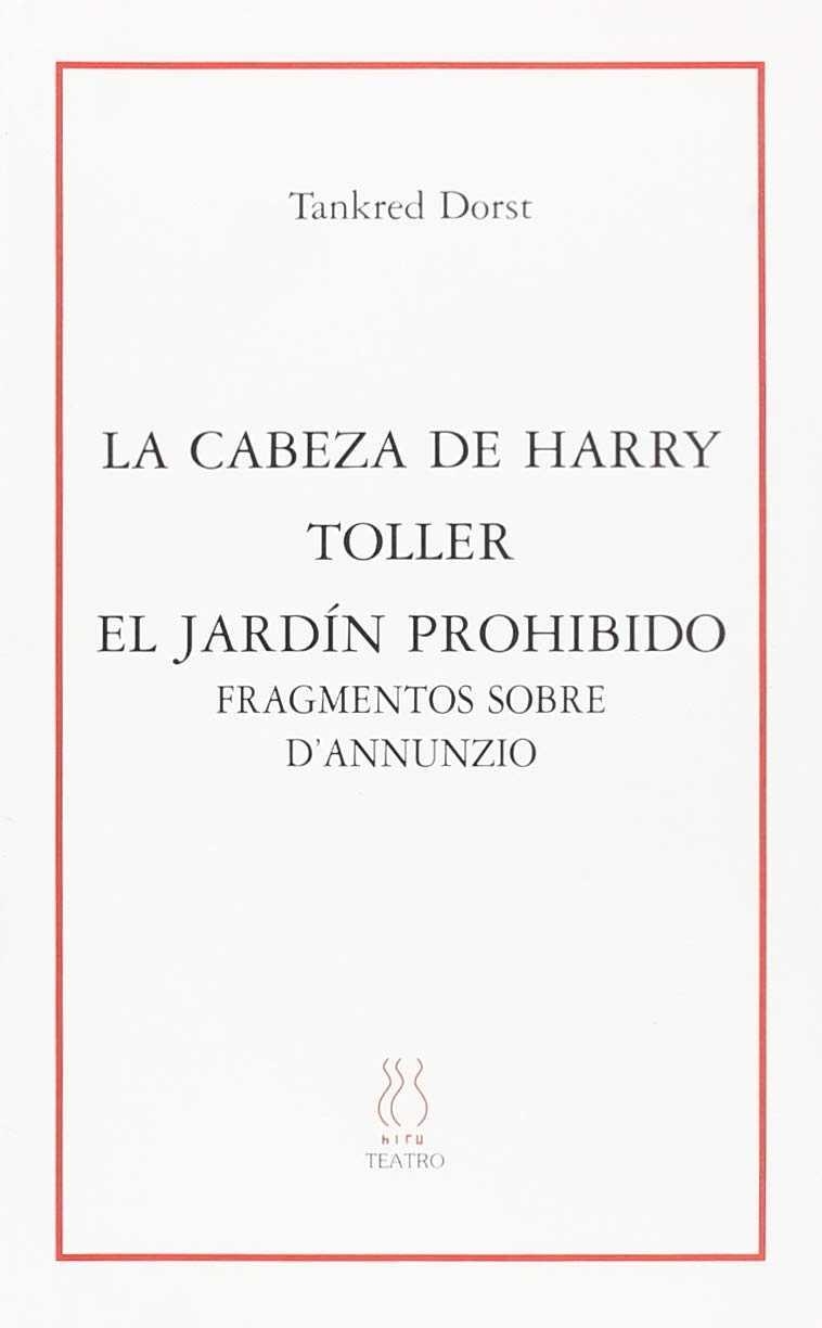 LA CABEZA DE HARRY;TOLLER;EL JARDIN PROHIBIDO | 9788495786166 | DORST, TANKRED