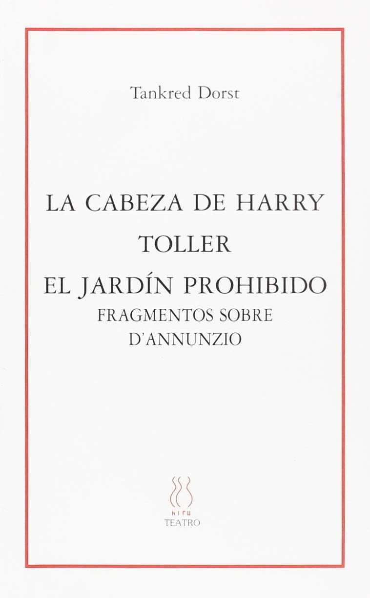LA CABEZA DE HARRY;TOLLER;EL JARDIN PROHIBIDO | 9788495786166 | DORST, TANKRED