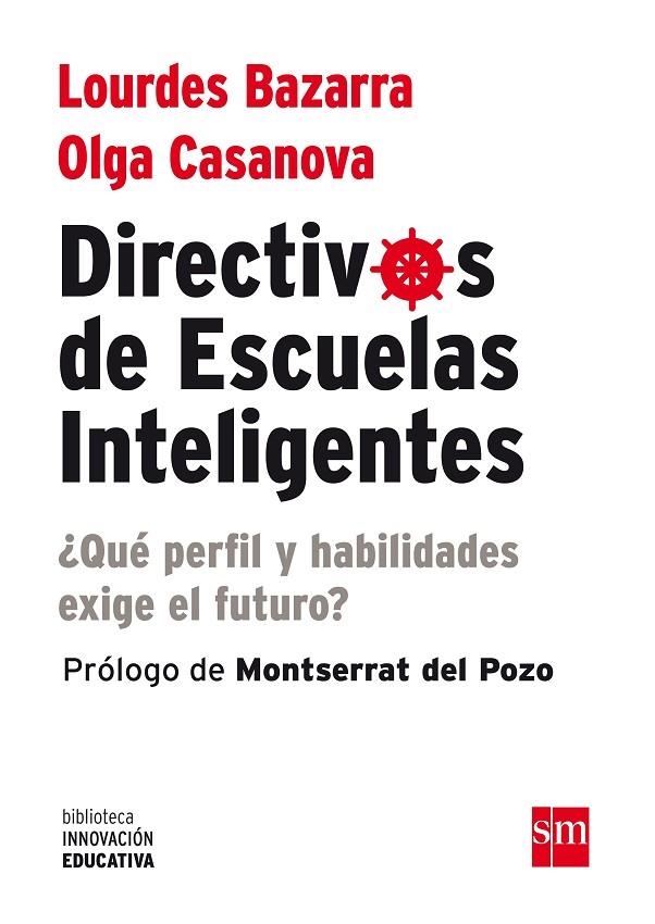 DIRECTIVOS DE ESCUELAS INTELIGENTES | 9788467563849 | BAZARRA, LOURDES / CASANOVA, OLGA