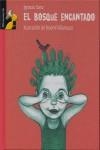 BOSQUE ENCANTADO, EL | 9788479421830 | SANZ, IGNACIO / VILLAMUZA, NOEMI