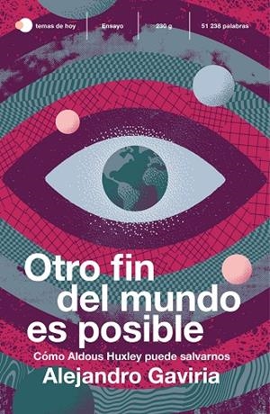 OTRO FIN DEL MUNDO ES POSIBLE | 9788499988665 | GAVIRIA, ALEJANDRO